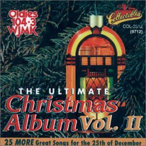 Ultimate Christmas Album 2: Wjmk Oldies 104.3 / Va - Ultimate Christmas Album 2: Wjmk Oldies 104.3 / Va - Music CD