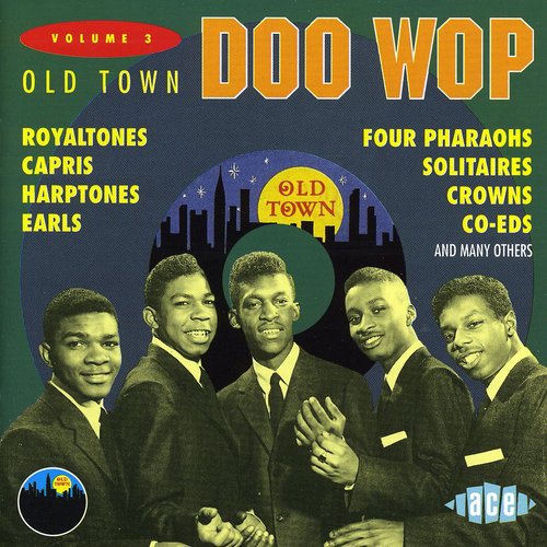 Old Town Doo Wop 3 / Various - Old Town Doo Wop 3 / Various - Music CD
