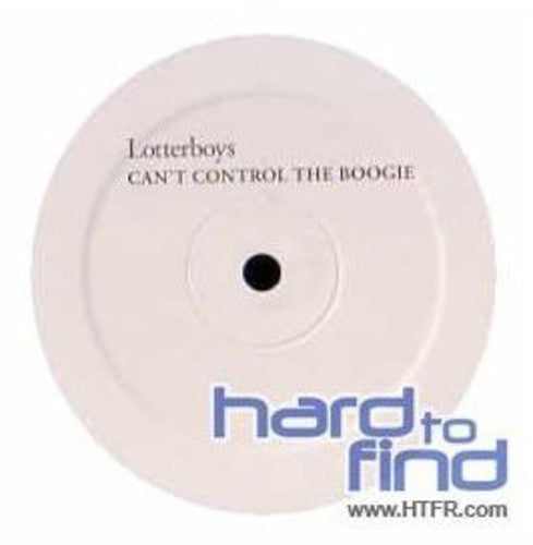 Lotterboys - Can't Control The Boogie - Vinyl Record