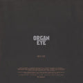 Organ Eye - Organ Eye - Vinyl Record