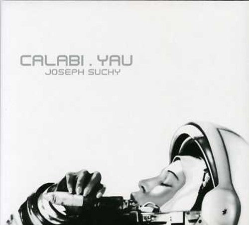 Suchy,joseph - Calabi.yau - Music CD