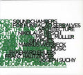 Ehlers / Suchy / Hautzinger - Soundchambers - Music CD