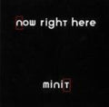 Minit - Now Right Here - Vinyl Record