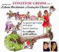 Breitman,zabou / Cluzet,francois - Contes De Grimm 2 - Music CD