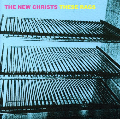 New Christs - These Rags - Music CD