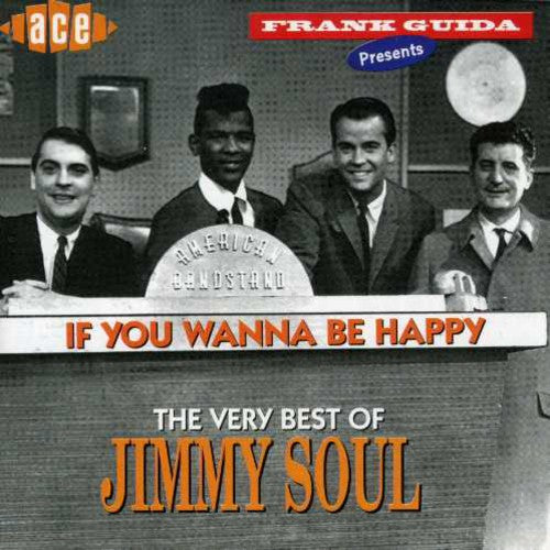 Soul,jimmy - If You Wanna Be Happy: Very Best Of - Music CD