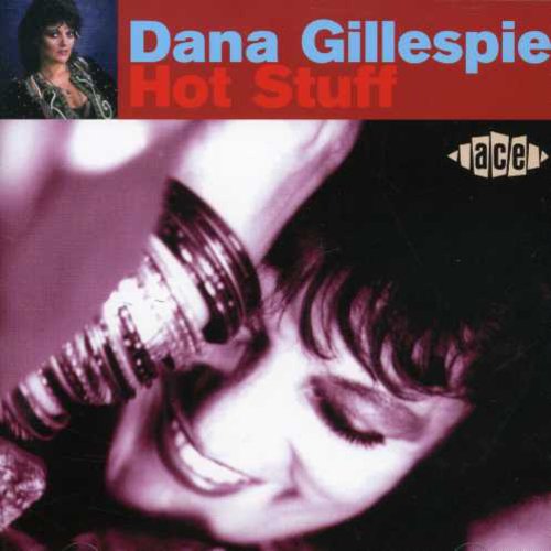 Gillespie,dana - Hot Stuff - Music CD