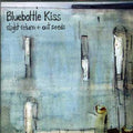 Bluebottle Kiss - Slight Return + Out Seeds