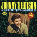 Tillotson,johnny - All His Early Hits & More - Music CD