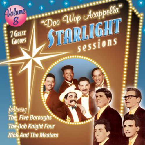 Doo Wop Acappella Starlight Sessions 8 / Various - Doo Wop Acappella Starlight Sessions 8 / Various - Music CD