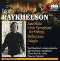 Raykhelson,igor / Bashmet,yuri / Butman,igor - Jazz Suite & Other Works - Music CD