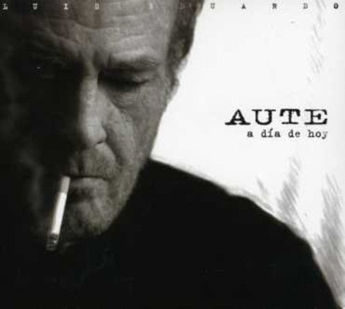 Aute,luis Eduardo - Dia De Hoy - Music CD