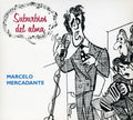 Mercadante,marcelo - Suburbios Del Alma - Music CD