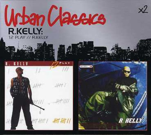 Kelly,r - 12 Play / R. Kelly - Music CD