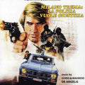 De Angelis,guido & Maurizio - Milano Trema: La Polizia Vuo - Music CD