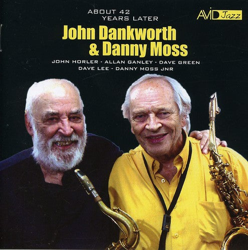 Danworth,john / Moss,danny - About 42 Years Later - Music CD