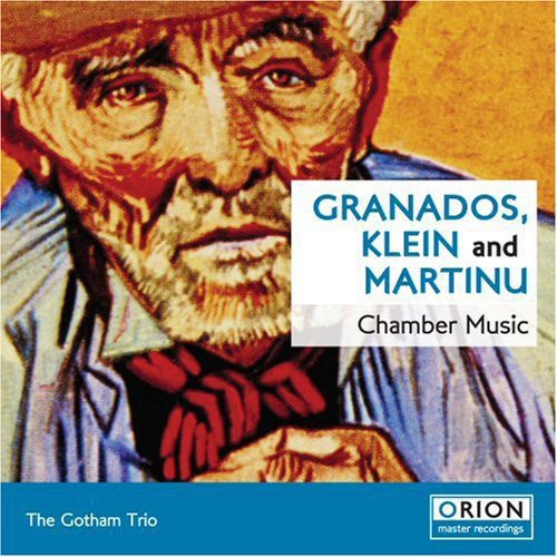Granados / Klein / Martinu / Gotham Trio - Chamber Music - Music CD