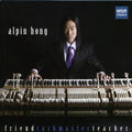 Bach / Mendelssohn / Liszt / Hong - Friend Taskmaster Teacher - Music CD
