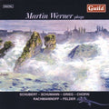 Schubert / Schumann / Grieg / Werner - Martin Werner Plays Schubert Schumann & Grieg - Music CD