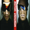 Motor - Unhuman - Music CD