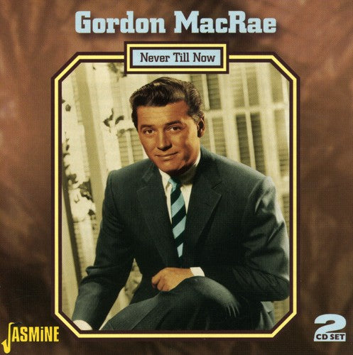 Macrae,gordon - Never Till Now - Music CD