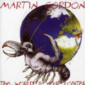 Gordon,martin - World Is My Lobster - Music CD