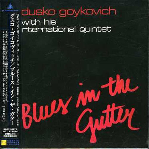 Gojkovic,dusko - Blues In The Gutter - Music CD