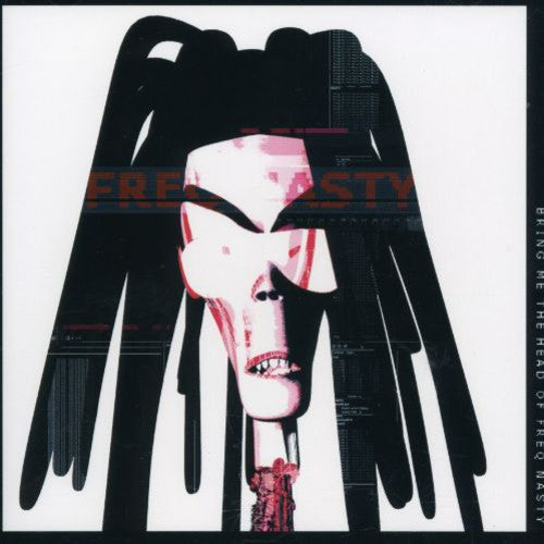 Freq Nasty - Bring Me The Head Of - Music CD