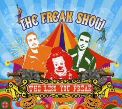 Freak Show - Less You Freak - Music CD
