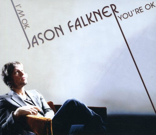 Falkner,jason - I'm Ok You're Ok - Music CD