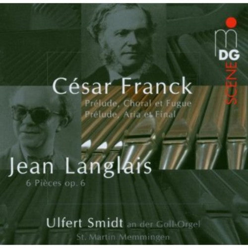 Franck / Langlais / Smidt - Prelude Aria Et Final / Vingt-quatre Pieces Pour - Super Audio CD