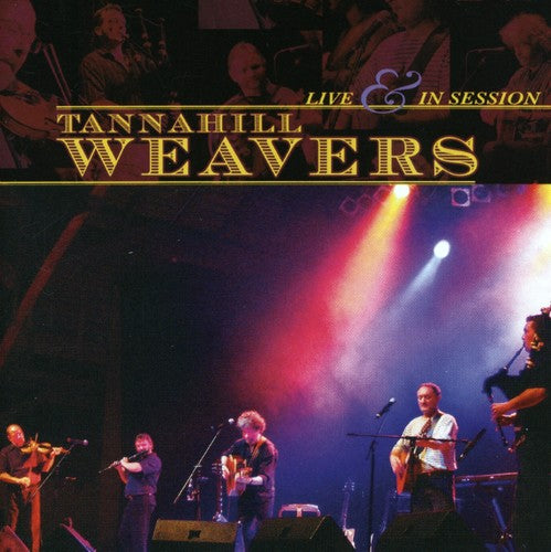 Tannahill Weavers - Live & In Session - Music CD