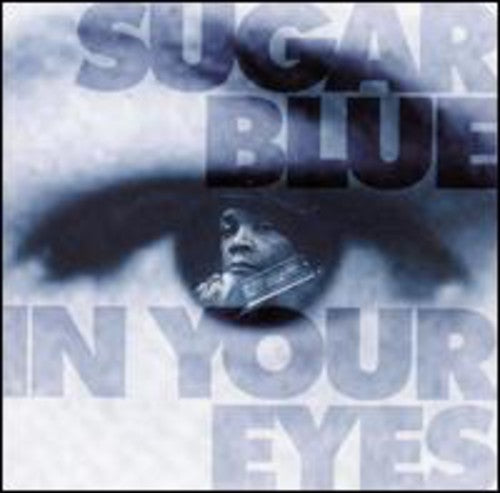 Sugar Blue - In Your Eyes - Music CD