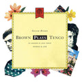 Brown,steven - Brown Plays Tenco & Live 1988 - Music CD