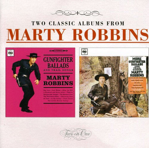 Robbins,marty - Gunfighter & More Ballads & Trail Songs - Music CD