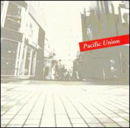 Pacific Union / Various - Pacific Union / Various - Music CD