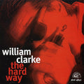 Clarke,william - Hard Way - Music CD