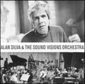 Silva,alan & Sound Visions Orchestra - Alan Silva & Sound Visions Orchestra - Music CD