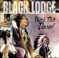 Black Lodge - Watch This Dancer - Music CD