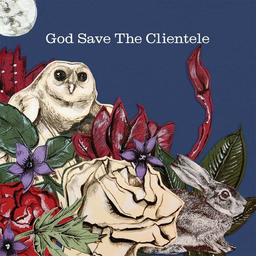 The Clientele - God Save The Clientele - Vinyl Record