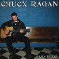 Ragan,chuck - Los Feliz - Music CD