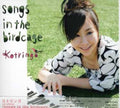 Kotoringo - Songs In The Birdcage - Music CD