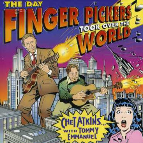 Atkins,chet & Tommy Emmanuel - Day The Finger Pickers Took Over The World - Music CD