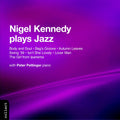 Kennedy,nigel - Plays Jazz - Music CD