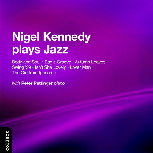Kennedy,nigel - Plays Jazz - Music CD