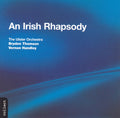 Ulster Orchestra - Irish Rhapsody - Music CD