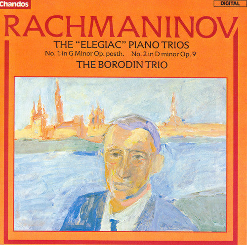 Rachmaninoff / Borodin Trio - Piano Trios 1 & 2 - Music CD