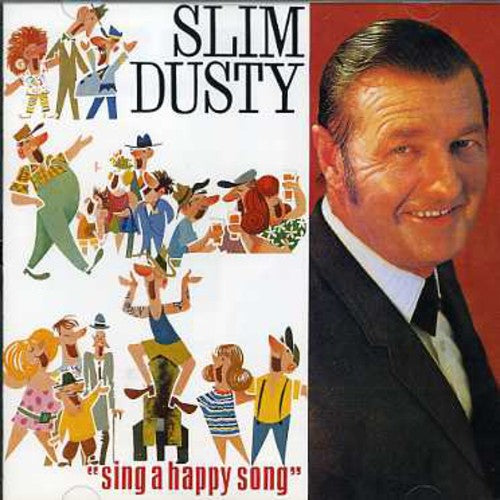 Dusty,slim - Sing A Happy Song - Music CD