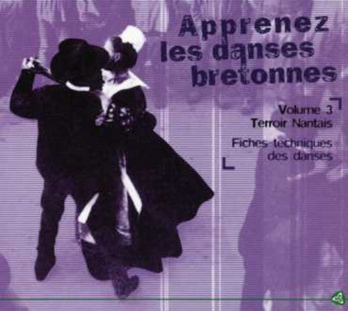 Bretagne - Vol. 3-apprenez Les Danses Bretonnes - Music CD