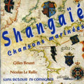 Shangaie - Sans Retour Ni Consignes - Music CD